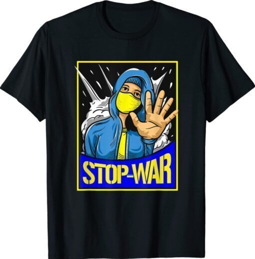 Stop War Peace in Ukraine Shirt