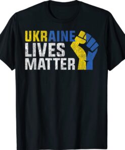 Support Ukraine Ukraine Lives Matter Shirt