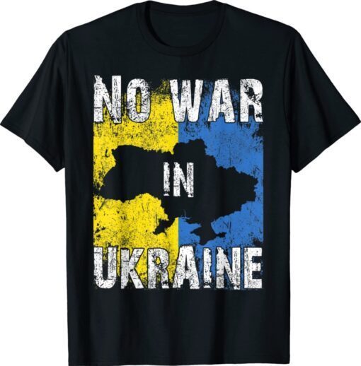 No War In Ukraine I Stand With Ukraine Flag Shirt