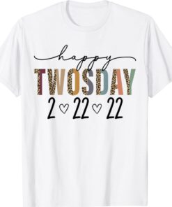 2022 February 2nd 2022 - 2-22-22 Leopard Happy Twosday T-Shirt