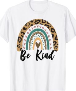 Be Kind Leopard Rainbow Kindness Inspirational Girls Be Kind Shirt