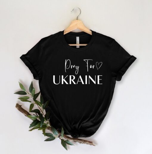 Pray For Ukraine Stand With Ukraine No War Shirt