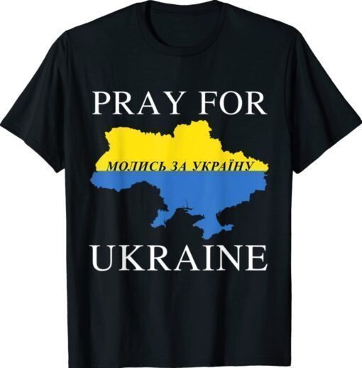 Pray For Ukraine No War In Ukraine Shirt