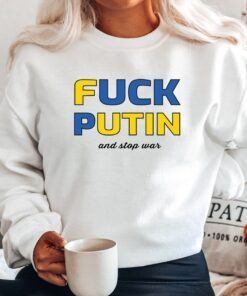 Fuck Putin and Stop War Shirt Free Ukraine