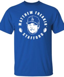 Matthew Freakin Stafford T-Shirt