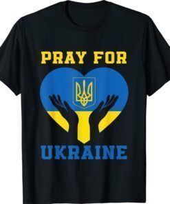Pray For Ukraine Support Ukrainian I Stand With Ukraine Shirt