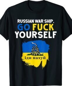 Snake Flag Russian Warship Go F Yourself Shirt