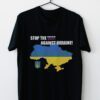 Stop the War Against Ukraine Shirt