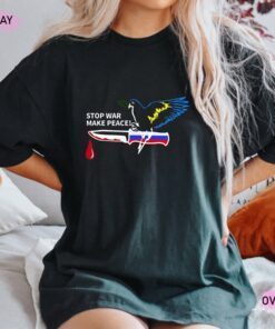 Stop War Make Peace Ukraine Shirt