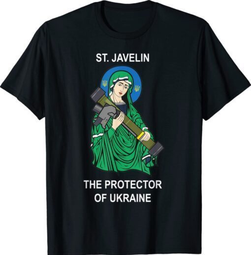 St Javelin The Protector of Ukraine Shirt