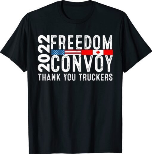 American Flag Canada Flag Freedom Convoy 2022 TRUCKER Driver Shirt