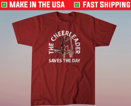 Cassidy Cerny The Cheerleader Saves the Day Shirt