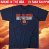Hang the Banner Roll the Corner AU Shirt