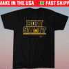 Jeremy Swayman How Sway Shirt