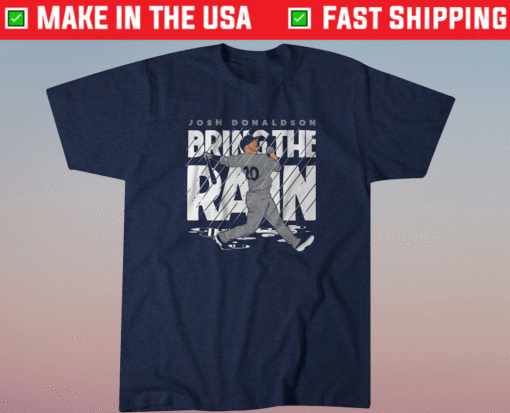 Josh Donaldson Bring the Rain New York Shirt