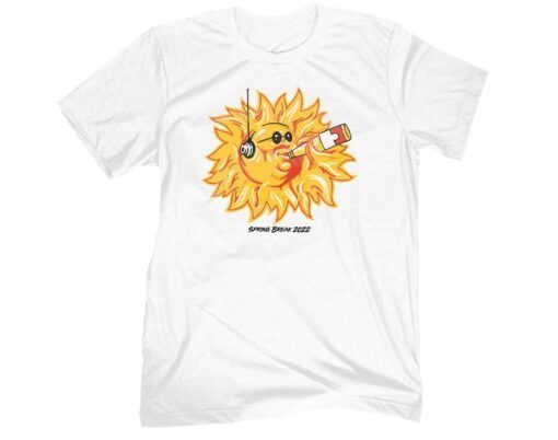 SUN SPRING BREAK 2022 SHIRT