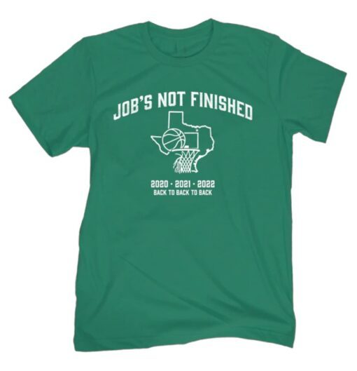 NT Job's Not Finished Back To Back Shirt