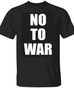 No To War Save Ukraine T-Shirt