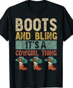 Boots And Bling It's A Cowgirl Thing Rodeo Hat Funny Shirt