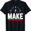 Trump Anti Biden 2024 Make Gas Prices Great Again T-Shirt