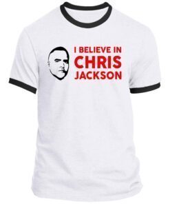 I Believe In Chris Jackson Shirt