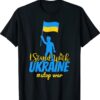 Stop The War In Ukraine I Stand With Ukraine Ukrainian Flag Shirt