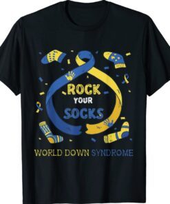 World Down Syndrome Day Rock Your Socks T21 Awareness Shirt