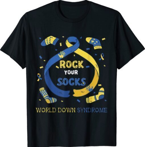 World Down Syndrome Day Rock Your Socks T21 Awareness Shirt