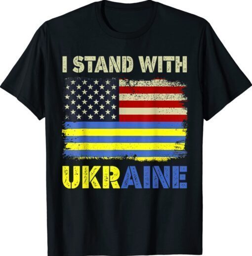 I Stand With Ukraine Support Ukrainian American USA Flag Shirt
