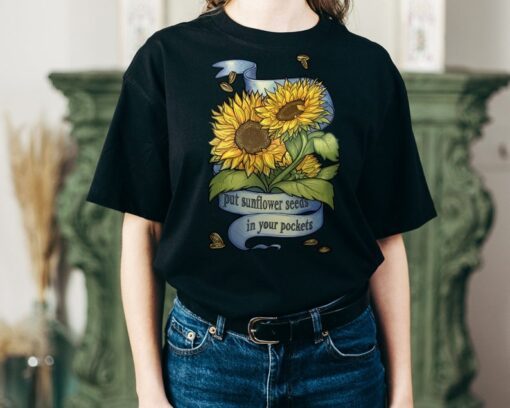 Put Sunflower Seeds in Your Pockets Support & Freedom Ukraine Shirt