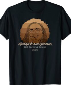 Judge Ketanji Brown Jackson First African American Shirt