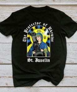 The Protector Of Ukraine St. Javelin T-Shirt, Saint Javelin Saint I Stand With Ukraine Shirt, Support Ukraine Shirt, Ukrainian T-Shirt