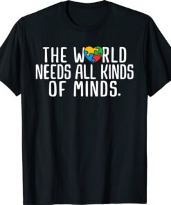 Autism Awareness All Kinds Of Minds Autistic Support T-Shirt