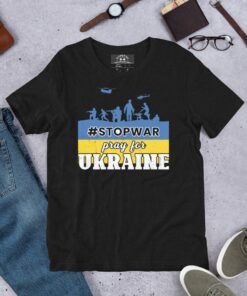 Stop The War In Ukraine No War Support Peace T-Shirt