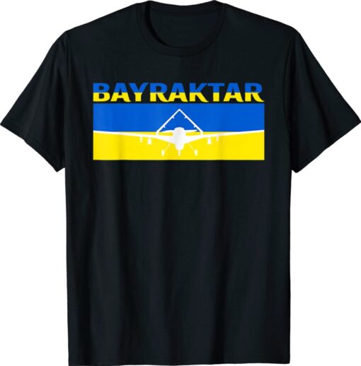 Bayraktar TB2 Turkish Drone Ukraine Flag Shirt