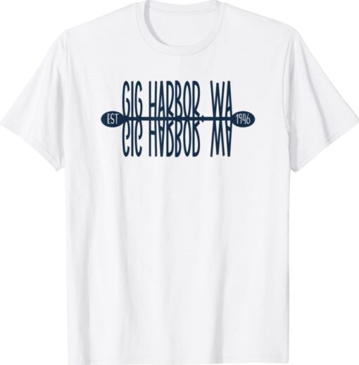 Gig Harbor Washington Established 1946 T-Shirt