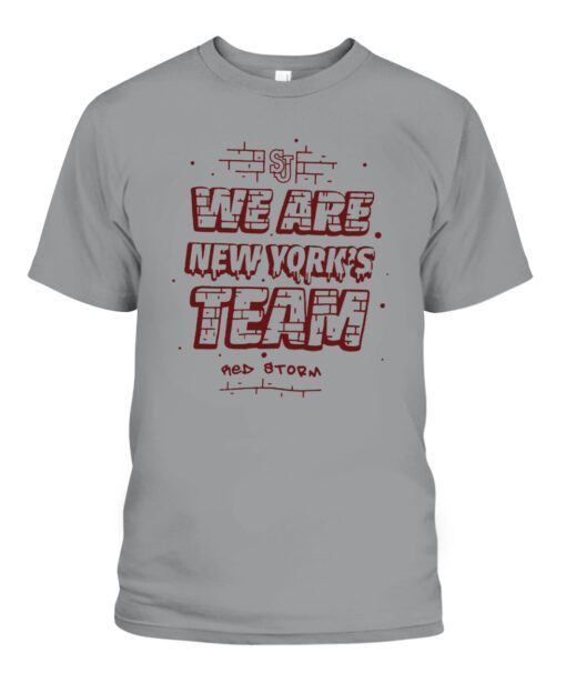 WE ARE NEW YORK’S TEAM St John’s Red Storm Shirt