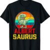 Albert Saurus Family Reunion Last Name Team Funny Custom Shirt