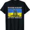 Stand With Ukraine Flag Russian Go Fuck Yourself Shirt
