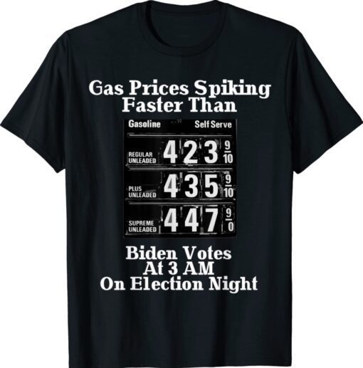 Funny Biden High Gas Price Owes Gas Money Vote Brandon Shirt