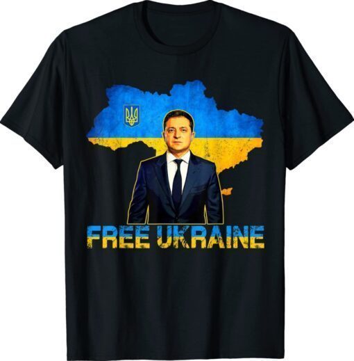 Free Ukraine I Stand With Ukraine Volodymyr Zelensky Support Shirt