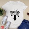 Drain This Gang That Shirt