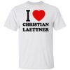 I Love Christian Laettner Shirt