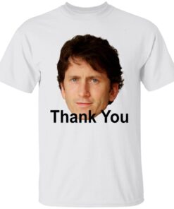Todd Howard Thank You Shirt