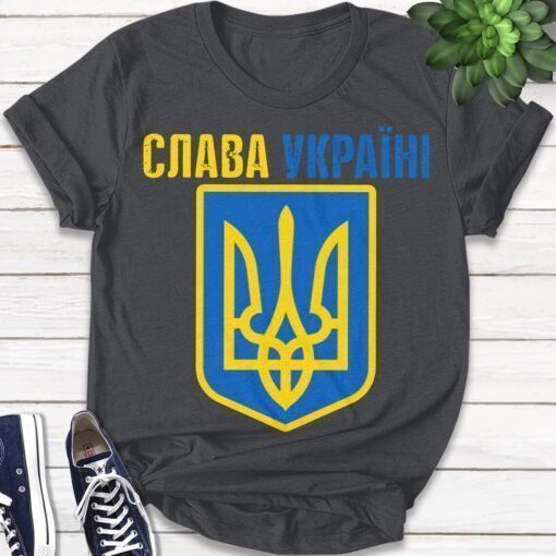 Slava Ukraini Glory to Ukraine Support Ukraine Shirt