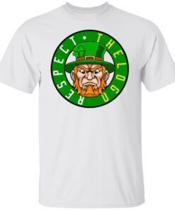 St Patrick’s Day – Respect The Logo Leprechaun Shirt