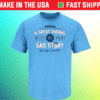 A Great Ending Anti-Coach K North Carolina Basketball Shirt