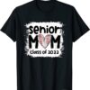 Baseball Senior Mom Class Of 2022 Baseball Mom Graduation Shirt