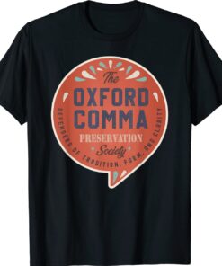 The Oxford Comma Preservation Society Team Oxford Vintage Shirt
