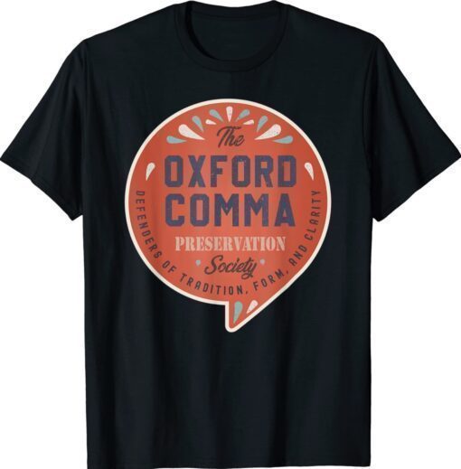 The Oxford Comma Preservation Society Team Oxford Vintage Shirt